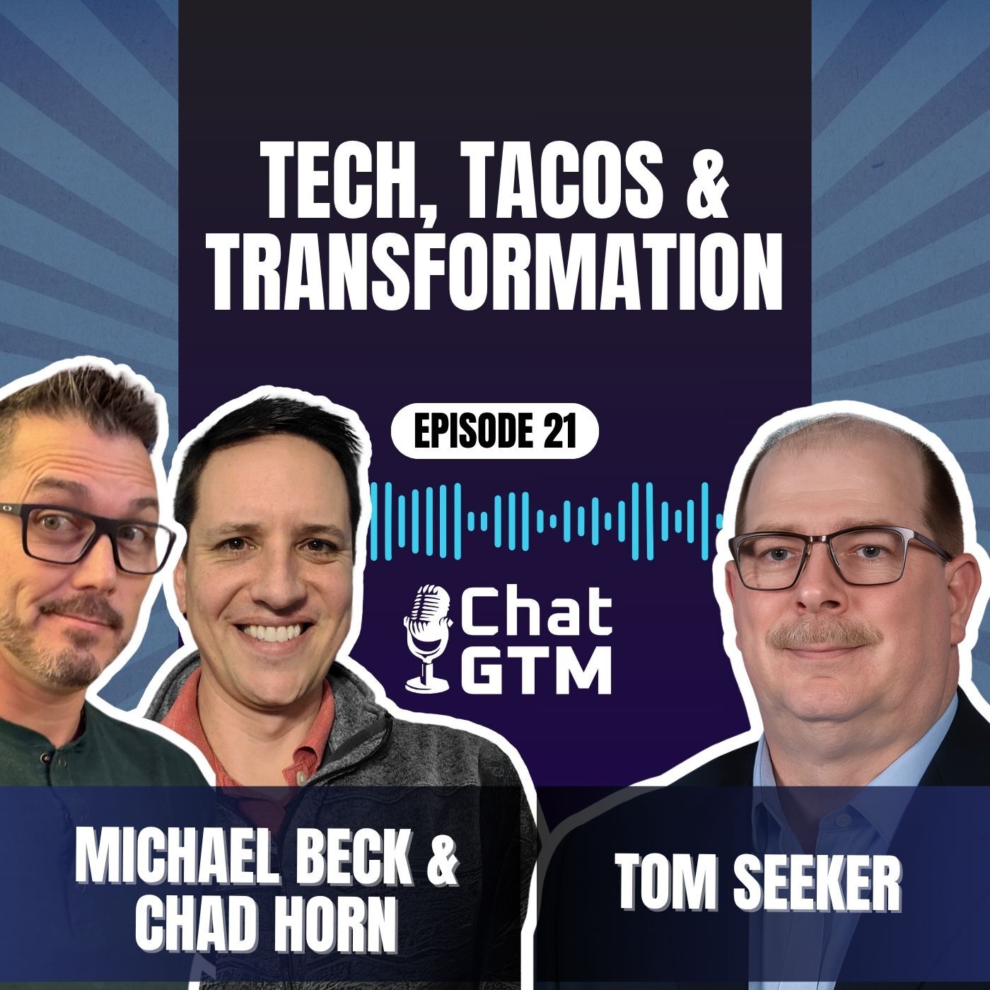 Chat GTM Ep. 21 - Tom Seeker with Ziggi's Coffee - Tech, Tacos & Transformation